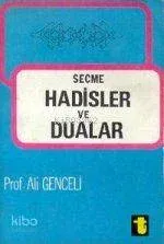 Seçme Hadisler ve Dualar