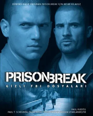 Prison Break Paul Ruditis