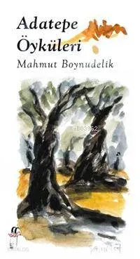 Adatepe Öyküleri