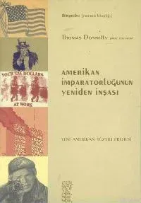 Amerikan İmparatorluğunun Yeniden İnşası