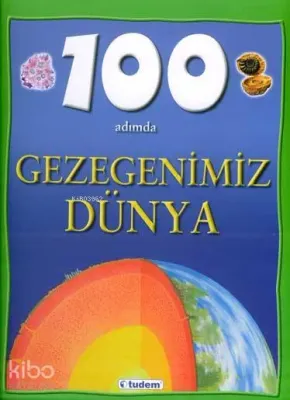 100 Adımda Gezegenimiz Dünya