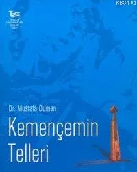 Kemençenin Telleri