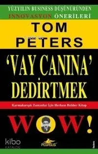 'Vay Canına' Dedirtmek