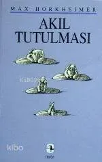 Akıl Tutulması