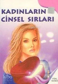Erkeklerin ve Kadınların Cinsel Sırları