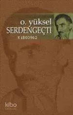 Osman Yüksel Serdengeçti