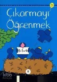 Çıkarmayı Öğrenmek