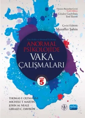 ANORMAL PSİKOLOJİDE VAKA ÇALIŞMALARI %15 indirimli