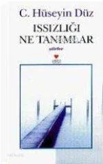 Issızlığı Ne Tanımlar