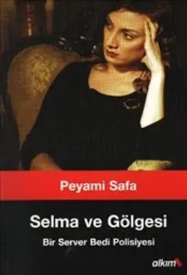 Selma ve Gölgesi