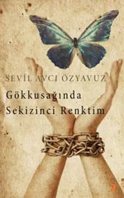 Gökkuşağında Sekizinci Renktim