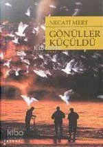 Gönüller Küçüldü