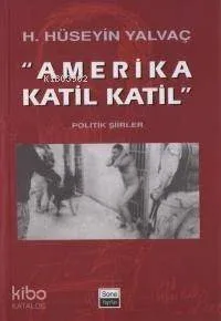 Amerika Katil Katil