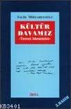 Kültür Davamız