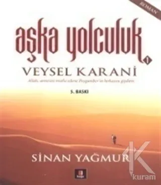 Aşka Yolculuk Sinan Yağmur