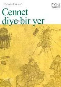 Cennet Diye Bir Yer