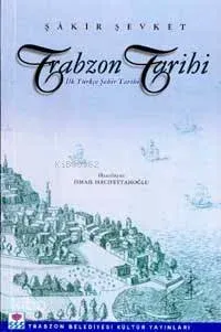 Trabzon Tarihi İlk Türkçe Şehir Tarihi
