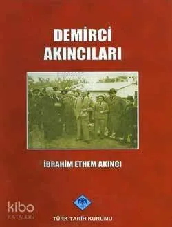 Demirci Akıncıları
