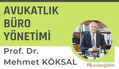 Avukatlık Büro Yönetimi Video Eğitimi