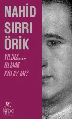 Yıldız Olmak Kolay mı?