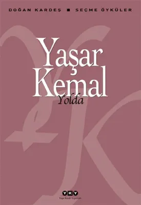 YOLDA %20 indirimli Yaşar Kemal