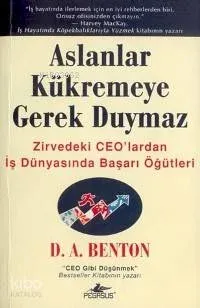 Aslanlar Kükremeye Gerek Duymaz