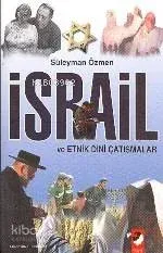 İsrail ve Etnik-Dini Çatışmalar Süleyman Özmen