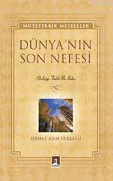 Dünya´nın Son Nefesi