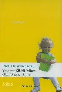 Yaşamın Sihirli Yılları