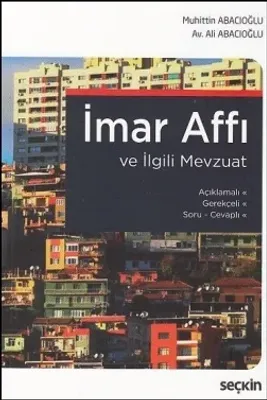 İmar Affı ve İlgili Mevzuat