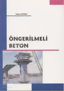 Öngerilmeli Beton