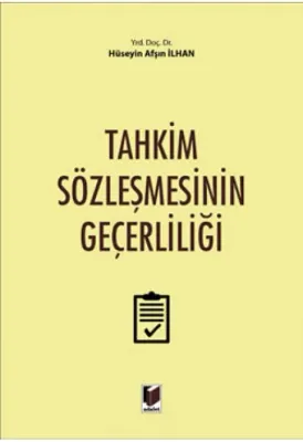 Tahkim Sözleşmesinin Geçerliliği