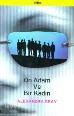 On Adam ve Bir Kadın
