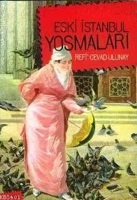 Eski İstanbul Yosmaları