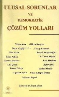 Ulusal Sorunlar ve Demokratık Çözüm Yolları