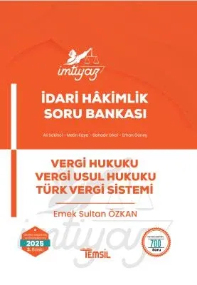 İMTİYAZ İdari Hâkimlik Vergi Hukuku - Vergi Usul Hukuku - TVS Soru Bankası 3.BASKI