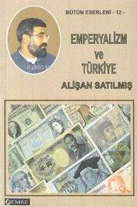 Emperyalizm ve Türkiye