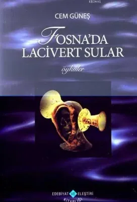 Fosna'da Lacivert Sular