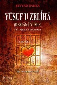 Yusuf U Zeliha (Destân-î Yusuf)