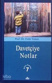Davetçiye Notlar