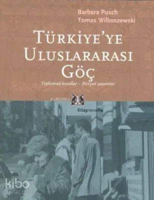 Türkiye'ye Uluslararası Göç