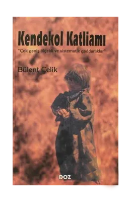 Kendekol Katliamı