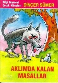 Aklımda Kalan Masallar Dinçer Sümer
