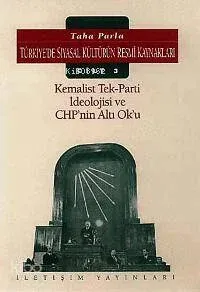 Türkiye'de Siyasal Kültürün Resmi Kaynakları 3