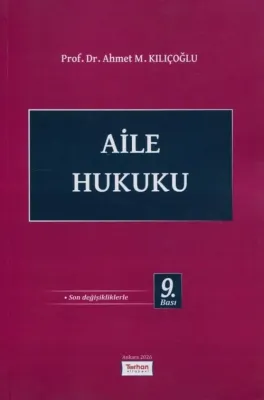 Aile Hukuku Ahmet M Kılıçoğlu