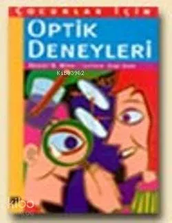 Çocuklar İçin Optik Deneyleri