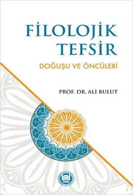 Filozojik Tefsir Doğuşu Ve Öncüleri