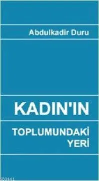 Kadın'ın Toplumdaki Yeri