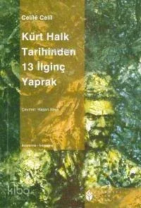 Kürt Halk Tarihinden 13 İlginç Yaprak