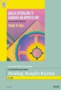 Endüstriye Dönük Uygulamalı Gömülü Mikroişlemcilerle Analog Arayüz Kurma